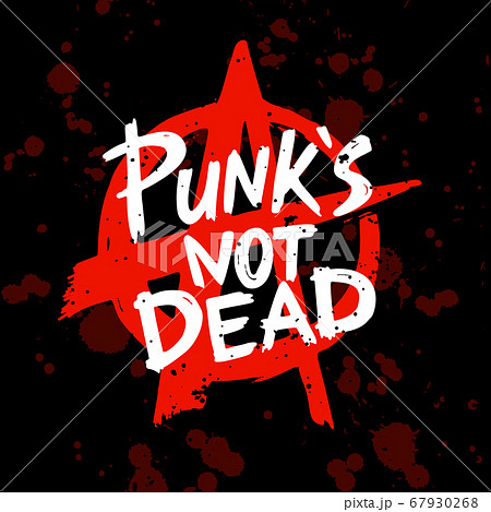 Punk Rock Set Punks Not Dead Words And Designのイラスト素材