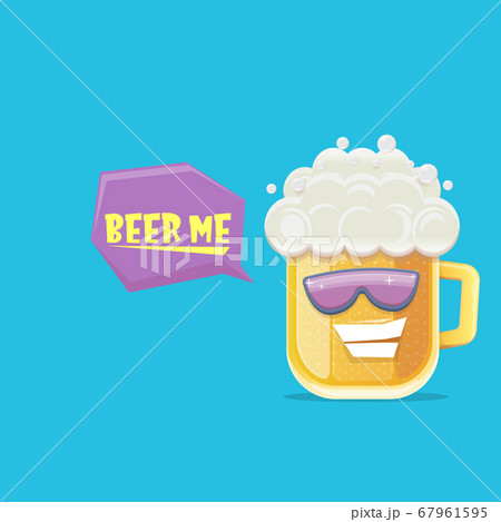vector cartoon funky beer glass character with sunglasses isolated on blue background. Vector funny beer label or poster design template. International beer day cartoon comic poster or greeting banner 67961595