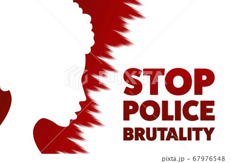 Stop police brutality concept. Template for background, banner, poster with text inscription. Vector Stop police brutality concept. Template for background, banner, poster with text inscription. Vector 67976548