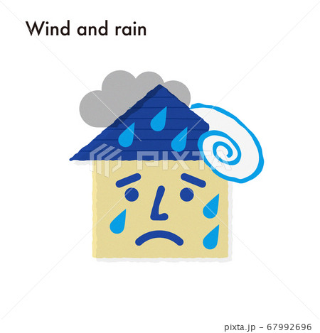 風雨の損害で困っている家のイラスト 67992696