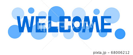 WELCOMEのデザイン WELCOMEのデザイン 68006212