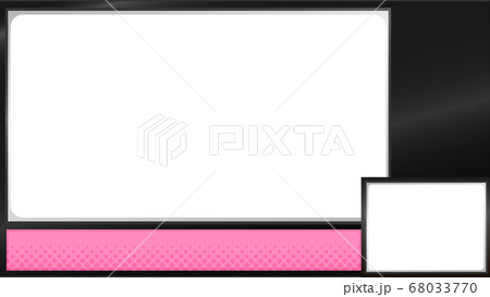 ストリートポップな画面枠・ピンク・ゲーム実況・配信用 68033770