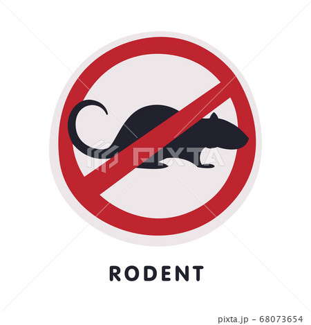 Rat Rodent Animal Prohibition Sign, Pest Control and Extermination Service Vector Illustration on White Background 68073654