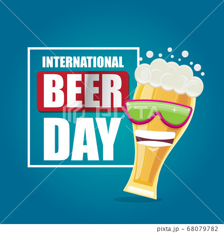 Happy international beer day banner or poster with cartoon funny beer glass friends characters with sunglasses isolated on blue background. International beer day cartoon comic poster Happy international beer day banner or poster with cartoon funny beer glass friends characters with sunglasses isolated on blue background. International beer day cartoon comic poster 68079782