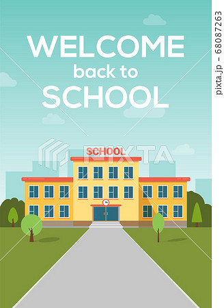 School building vector poster background. Welcome school education building campus cartoon School building vector poster background. Welcome school education building campus cartoon 68087263