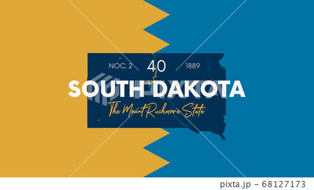 40 of 50 states of the United States with a name, nickname, and date admitted to the Union, Detailed Vector South Dakota Map for printing posters, postcards and t-shirts 68127173