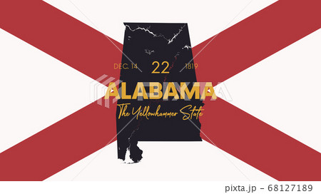 22 of 50 states of the United States with a name, nickname, and date admitted to the Union, Detailed Vector Alabama Map for printing posters, postcards and t-shirts 68127189