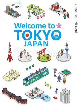 ようこそ 東京へ 東京の観光名所イメージイラスト アイソメトリック 等尺性イラスト のイラスト素材