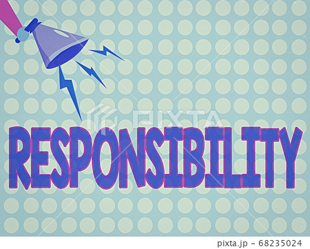 Word writing text Responsibility. Business concept 68235024