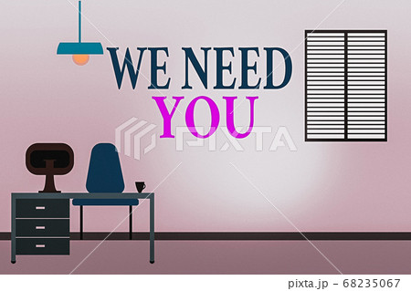 Word writing text We Need You. Business concept Word writing text We Need You. Business concept 68235067