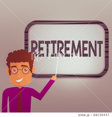 Writing note showing Retirement. Business photo 68236437