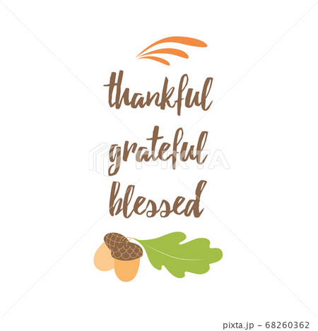 Typographic vector quote thankful, grateful, Typographic vector quote thankful, grateful, 68260362
