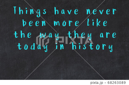 Chalk wise inscription on black chalkboard Chalk wise inscription on black chalkboard 68263089