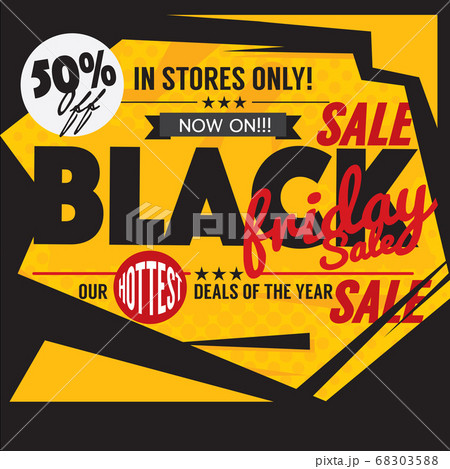 50 Percent Black Friday Sale of The Year Banner Poster Vector Illustration 50 Percent Black Friday Sale of The Year Banner Poster Vector Illustration 68303588