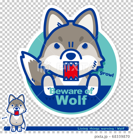 いきもの注意報 オオカミ出没注意サイン 英語 のイラスト素材 68339870 Pixta