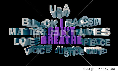 Lettering in big Violet letters I CAN'T BREATHE on a white letters background 3d rendering 68367308