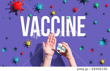Vaccine theme with hand sanitizer Vaccine theme with hand sanitizer 68406190