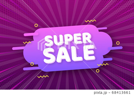 Super sale label. Modern big sale, great design for any purposes. Banner design. Vector stock illustration. 68413661