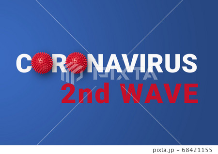 2nd wave of COVID-19 on red headline on white with 68421155