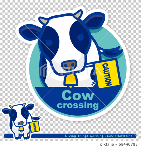 いきもの注意報：牛（ホルスタイン）横断注意サイン（英語） 68440788