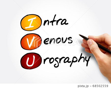 IVU - intravenous urography acronym IVU - intravenous urography acronym 68502559