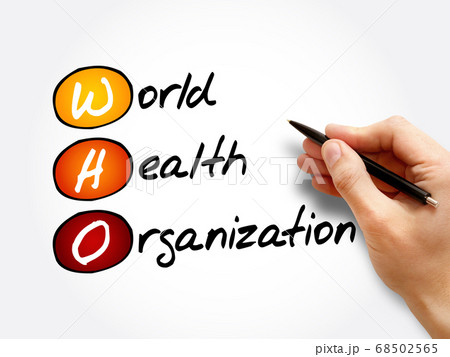 WHO - World Health Organization acronym 68502565