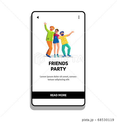 Friends Party Man And Woman Joy And Dancing Vector 68530119
