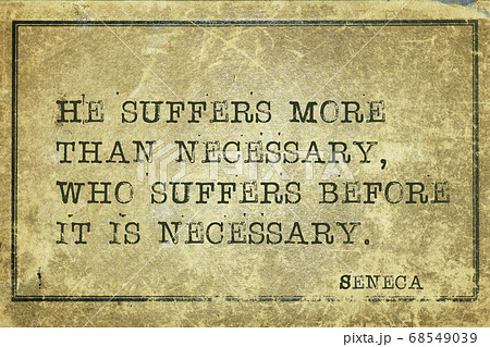 suffers more Seneca suffers more Seneca 68549039