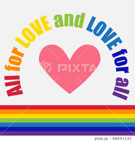 LGBT concept, motivating phrase in the colors of LGBT concept, motivating phrase in the colors of 68641332