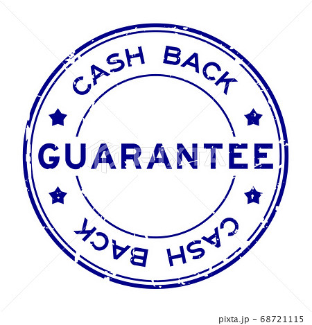 Grunge blue guarantee cash back word round rubber seal stamp on white background 68721115