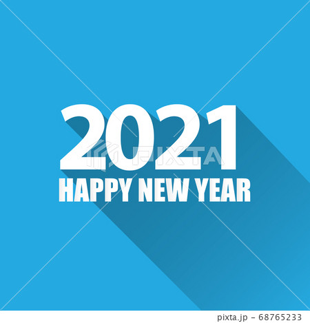 2021 Happy new year creative design background or greeting card with text. vectorr 2021 new year numbers isolated on blue on blue background 68765233