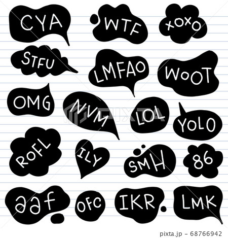 Bubble talk phrases hand draw set . Online slangのイラスト素材 [68766942] - PIXTA
