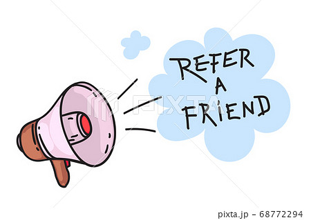 Vector cute illustration of megaphone with Refer a Friend 68772294