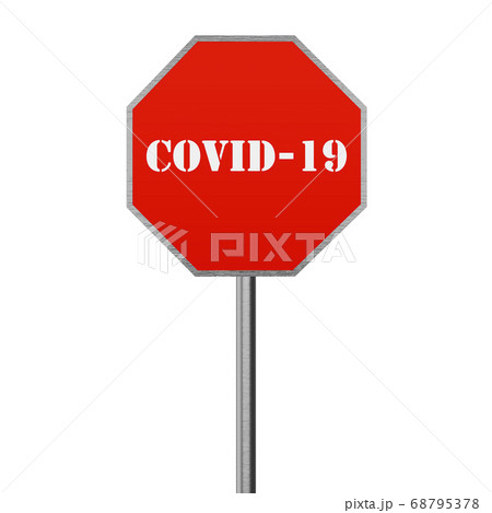 Coronavirus Stop Road Sign. Covid-19 Warning 3D Render 68795378