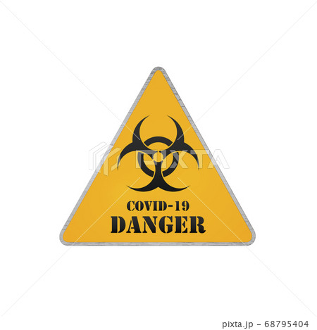 Coronavirus Biohazard Danger Road Sign. Covid-19 Warning 3D Render 68795404