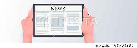 human hands using tablet pc reading daily news online newspaper press mass media concept human hands using tablet pc reading daily news online newspaper press mass media concept 68798399