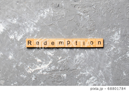 redemption word written on wood block. redemption 68801784