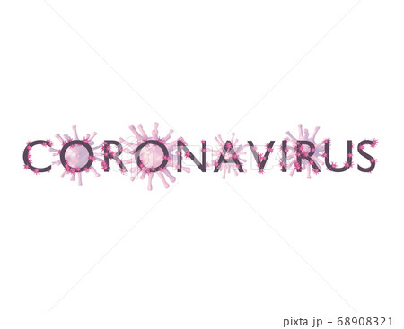 Letters with stuck viruses, word coronavirus. 3d 68908321