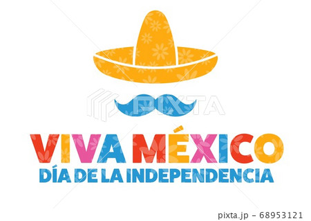 Inscription Mexico Independence Day and Long live Mexico in Spanish. September 16. Holiday concept Inscription Mexico Independence Day and Long live Mexico in Spanish. September 16. Holiday concept 68953121