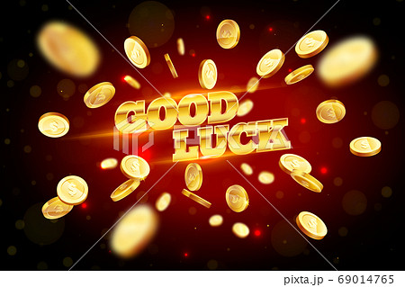 The gold word Good Luck, surrounded by attributes 69014765