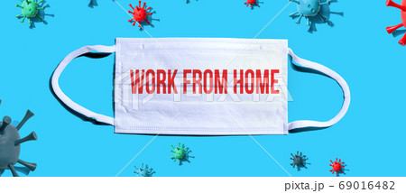 Work From Home theme with medical mask Work From Home theme with medical mask 69016482