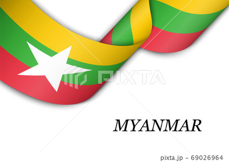 Waving ribbon or banner with flag of Myanmar Waving ribbon or banner with flag of Myanmar 69026964