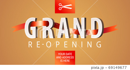 Grand opening or re opening vector banner, illustration. 69149677