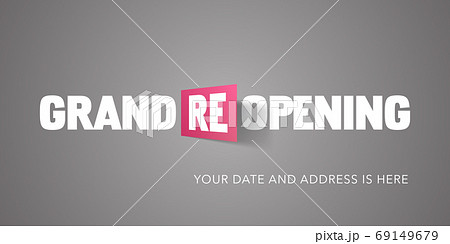 Grand opening or re opening vector illustration for new store 69149679