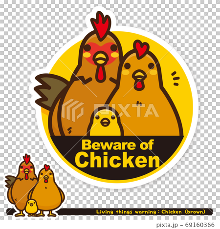 Ikimono Warning: Chicken (brown) Haunting Warning Sign (English) Ikimono Warning: Chicken (brown) Haunting Warning Sign (English) 69160366