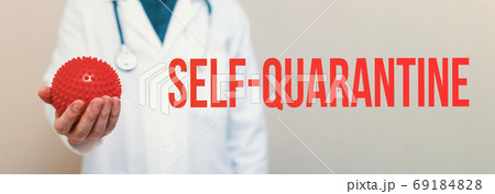 Self-quarantine theme with a medical doctor Self-quarantine theme with a medical doctor 69184828