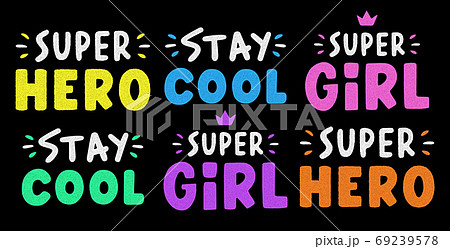 Stay cool lettering. Retro grunge slogan for t-shirt. Vintage colorful lettering. 69239578