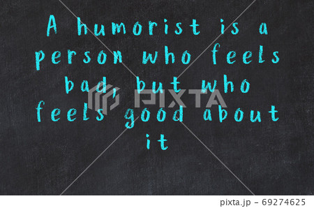 Chalk wise inscription on black chalkboard 69274625