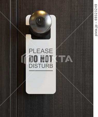 Do not disturb sign Do not disturb sign 69323249