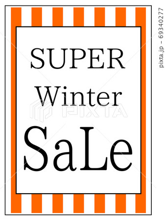 冬用POP「SUPER Winter SaLe」タイプ5 冬用POP「SUPER Winter SaLe」タイプ5 69340277